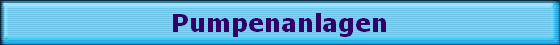 Pumpenanlagen